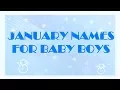 Download Lagu TRADITIONAL JANUARY BABY NAMES FOR BOYS
