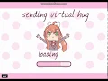 Sending virtual hug