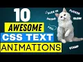 10 Awesome CSS Text Animations for Your Website