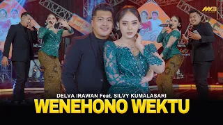 delva irawan feat silvy kumalasari wenehono wektu feat bintang fortuna official music video 