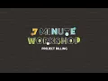 7-Minute Workshop Project Billing