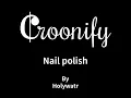 Holywatr- Nail polish Karaoke
