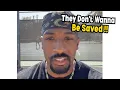 Don t Try And Save Others They Will Hate You For It