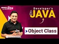 Object Class in Java Parent Class Methods of Object Class Java for Developers