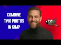 How to Combine Two Photos in GIMP - GIMP Tutorial for Beginners