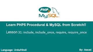 PHP Procedural MySQLi Lesson 31 include vs require Statement