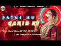 Download Lagu 🤣 Patni Hu Garib Ki 😜 New Nagpuri Comedy Dj Song 😀 fully Hard Bass STYLE Remix🔹 Dj Jitendra Ambatola