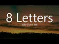 Download Lagu Why Don't We - 8 Letters (Lyrics)