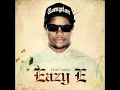 Eazy-E - Get Yo Ride On