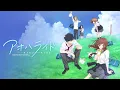 【アオハライド～OP】世界は恋に落ちている　CHiCO with HoneyWorks