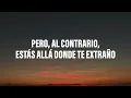 Carin Leon & Grupo Frontera - Que Vuelvas (Letra/Lyrics)