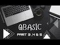 QBASIC LECTURE 1 INTRODUCTION CHAPTER-3 4 5