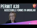 Permit A38 - or how to build accessible forms in Angular