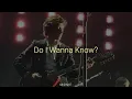 Arctic Monkeys - Do I Wanna Know? (Subtitulado Español)