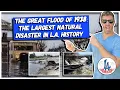 The Great Flood of 1938 The Largest Natural Disaster in L A History