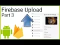 Firebase Storage - Upload and Retrieve Images