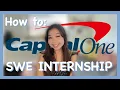 How I got a Capital One software engineering internship Timeline and Tips