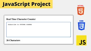 Real Time Character Counter JavaScript Project Tutorial For Beginners