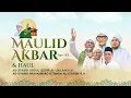 Download Lagu 🔴 (LIVE) Maulid Akbar dan Haul Syaikh Abdul Qodir Al Jailani \u0026 Syaikh Muhammad Utsman Al Ishaqy