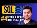 SQL TUTORIAL Part 4 - STRING NUMERIC DATE Functions For BEGINNERS