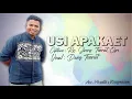 Download Lagu Lagu Terbaru 2021 Timor Dawan, USI APAKAET - Ciptaan : Rm. Jimmy Tnomat, Ofm_ Vocal : Dams Tnomat