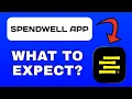 spendwell App Overview - What To Know