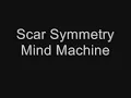 Scar Symmetry - Mind Machine