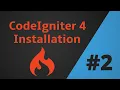 Codeigniter 4 Installation Tutorial Part 2