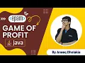 Game of Profit EPAM Question Solution Edyst