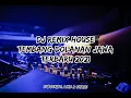 Lagu DJ REMIX HOUSE TERBARU 2021 | Tembang Dolanan Jawa