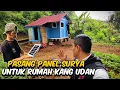 Download Lagu ALLHAMDULILAH RUMAH KANG UDAN SUDAH DI PASANG PANEL SURYA UNTUK PENERANGAN