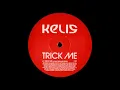 Kelis - Trick Me (Adam Freeland Remix)