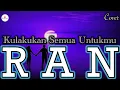 Download Lagu Ran_Kulakukan Semua Untukmu (lirik lagu musik) cover