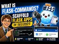 What is Flask Commands