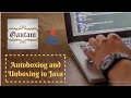 Autoboxing and Unboxing in Java Java Tutorial Wrapper class Autoboxing and Unboxing with Example