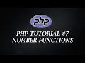 PHP Tutorial 7 Number Functions PHP Tutorial Learn PHP Programming PHP for Beginners