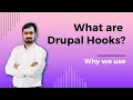 What are hooks in Drupal - Introduction to Hooks in Drupal