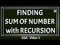 The Sum Of Digits Solution Using Recursion