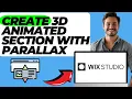 How To Create A 3D Animated Section With A Mouse Parallax Effect On Wix Studio Easy Guide
