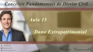 Conceitos Fundamentais Direito Civil - Nelson Rosenvald - Aula 15