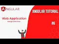 Angular Tutorial E6 WebApp Design Workflow 2023 Front End Development