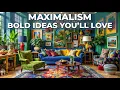 Transform Your Space with Maximalism Home Decor Bold Ideas You ll Love