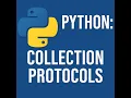 Python Collection Protocols