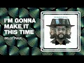Billy Paul - I'm Gonna Make It This Time (Official Audio)