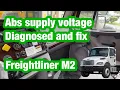 Freightliner m2 abs supply voltage low sid 14 fmi 4 diagnosed and fix