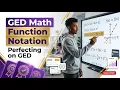 GED Math Function Notation