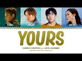 Download Lagu Raiden X Chanyeol - Yours (Feat. LeeHi, Changmo) Lyrics [Color Coded-Han/Rom/Eng]
