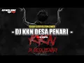 Download Lagu DJ KKN DESA PENARI FULL JEDUG-JEDUG X MELODY SANTUY  FULL BASS