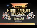 Download Lagu 📡🔴LIVE NURUL QARNAIN BERSHOLAWAT, KOLABIRASI MAJELIS SHOLAWAT AL WISHOL, ATTAZKIYAH \u0026 NIDAUL ASYWAQ