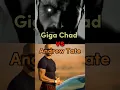 Giga Chad Vs Andrew Tate Who Will Win